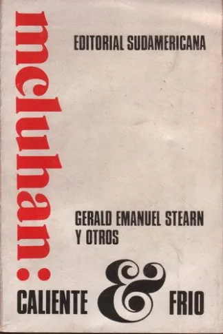 McLuhan: caliente & frío