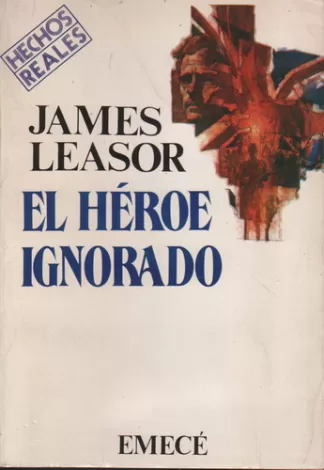 El Héroe Ignorado