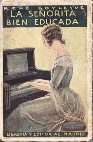La Señorita Bien Educada