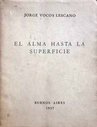 El alma hasta la superficie