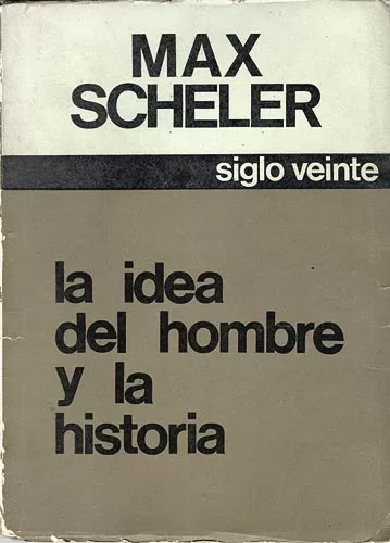 La Idea Del Hombre Y La Historia