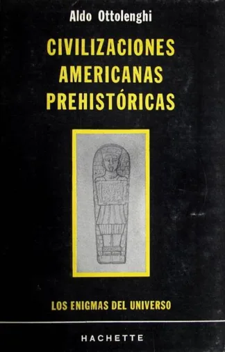 Civilizaciones americanas prehistóricas
