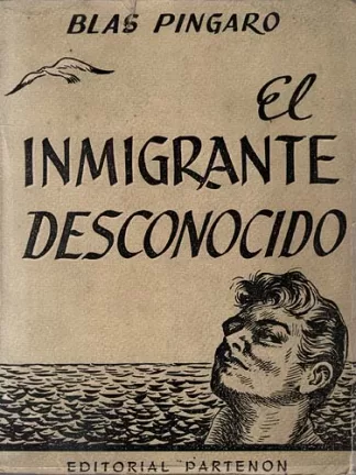 El Inmigrante Desconocido