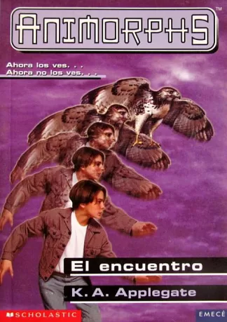 Animorphs #3 - El encuentro