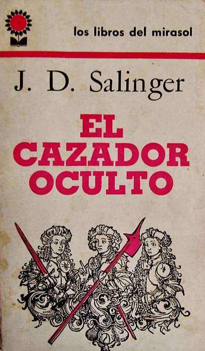 El cazador oculto - Salinger, J. D.