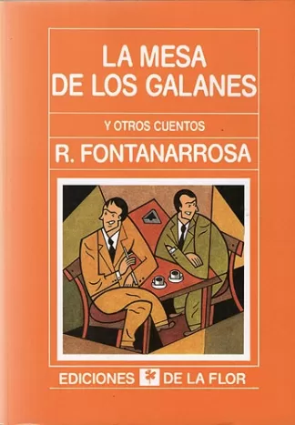 La Mesa De Los Galanes Y Otros Cuentos