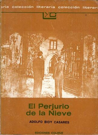 El Perjurio De La Nieve