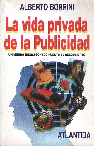 La Vida Privada De La Publicidad