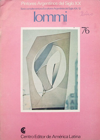 Escultores Argentinos Del Siglo XX : Lommi