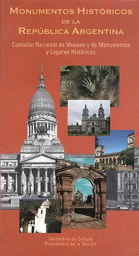 Monumentos Históricos De La República Argentina