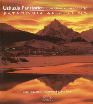 Ushuaia Fantástica