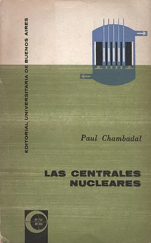 Las Centrales Nucleares