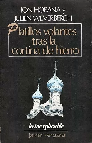 Platillos Volantes Tras La Cortina De Hierro