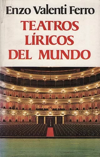 Teatros Líricos Del Mundo