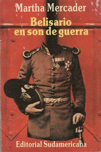 Belisario En Son De Guerra