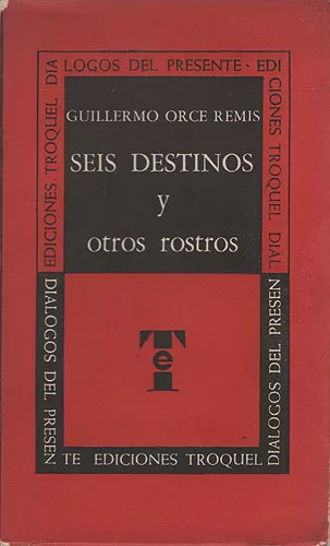 Seis Destinos y Otros Rostros