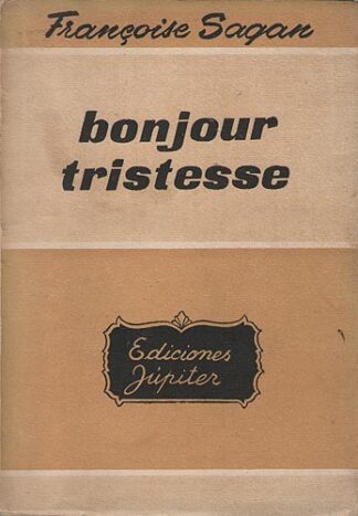 Bonjour Tristesse