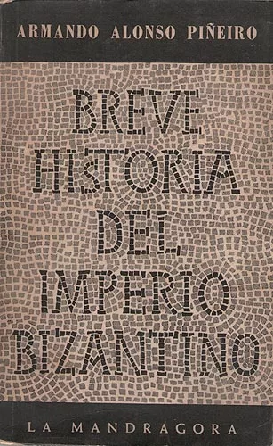 Breve Historia Del Imperio Bizantino