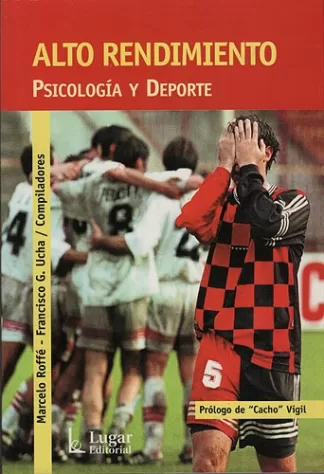 Alto Rendimiento. Psicología y Deporte