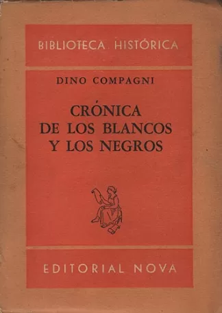 Crónica De Los Blancos y De Los Negros