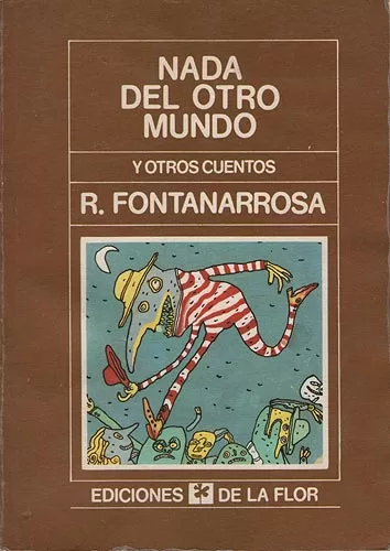 Nada Del Otro Mundo y Otros Cuentos