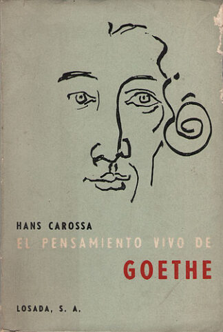 El Pensamiento Vivo De Goethe