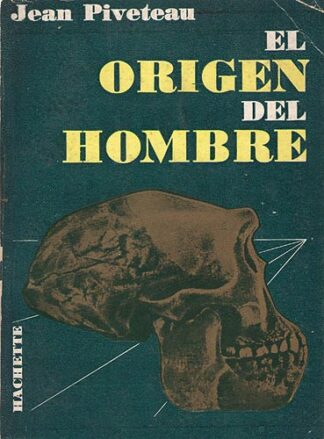 El Origen Del Hombre