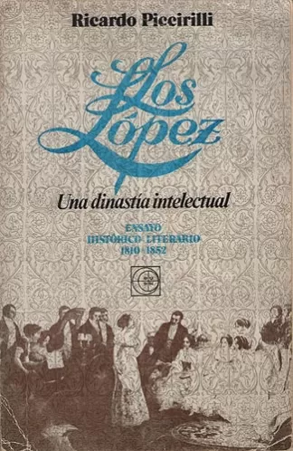 Los López. Una Disnastía Intelectual