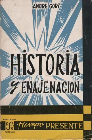 Historia y Enajenación