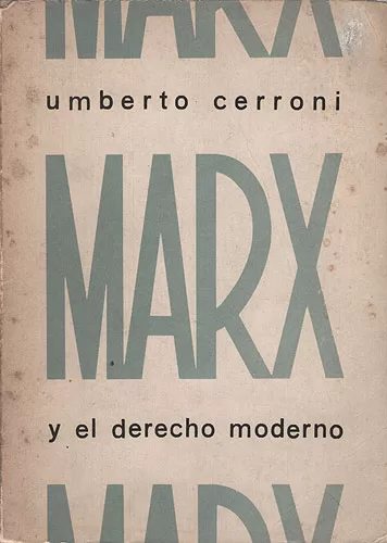 Marx y El Derecho Moderno
