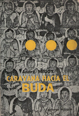 Caravana Hacia El Buda