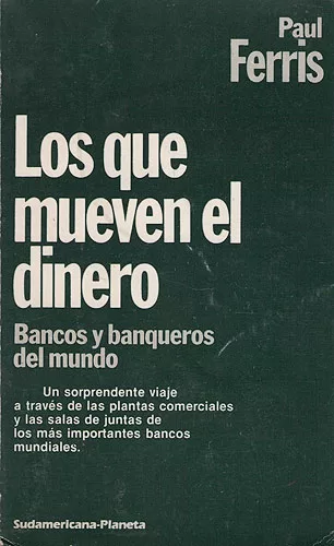 Los Que Mueven El Dinero