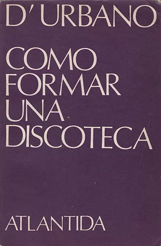 Cómo Formar Una Discoteca