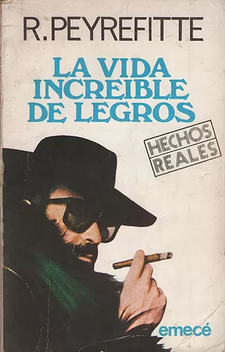 La Vida Increíble De Legros