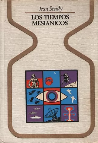 Los Tiempos Mesiánicos