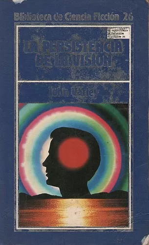 La Persistencia De La Visión