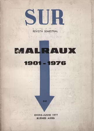 Sur Nº 340: MALRAUX 1901 - 1976