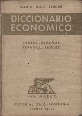 Diccionario Económico. Inglés - Español y Español - Inglés