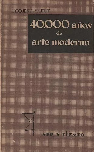 40.000 Años De Arte Moderno
