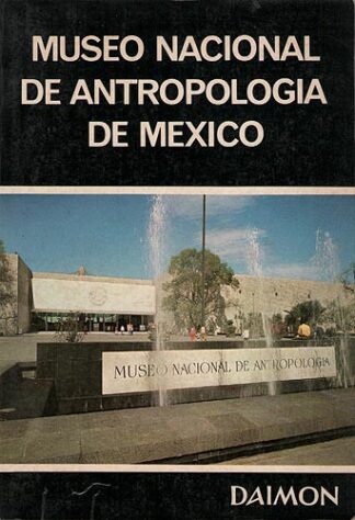 Museo Nacional De Antropología De México