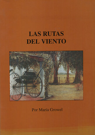 Las Rutas Del Viento