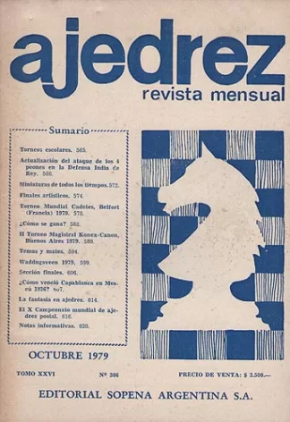 Ajedrez Revista Mensual - Octubre 1979 - Tomo XXVI - Nº306