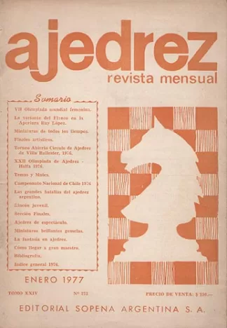 Ajedrez Revista Mensual - Enero 1977 - Tomo XXIV - Nº273