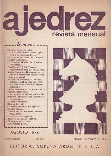 Ajedrez Revista Mensual - Agosto 1976 - Tomo XXIII - Nº268