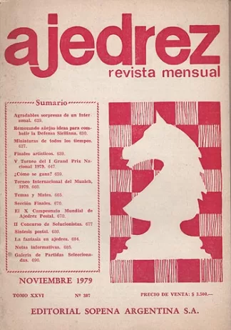 Ajedrez Revista Mensual - Noviembre 1979 - Tomo XXVI - Nº307