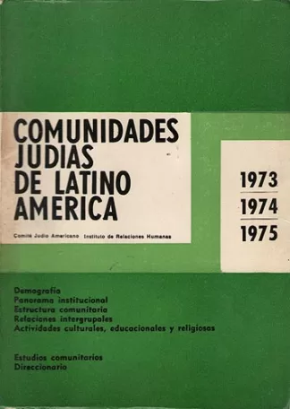 Comunidades Judias De Latinoamerica 1973 - 1975