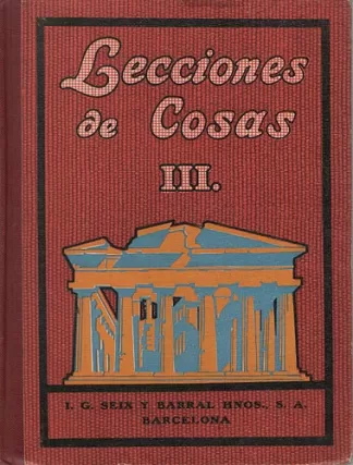 Lecciones De Cosas. Libro Tercero