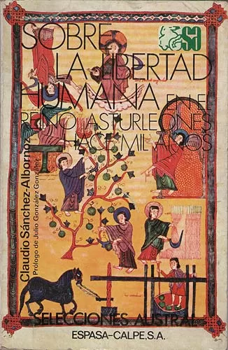 Sobre La Libertad Humana En El Reino Asturleonés Hace Mil Años
