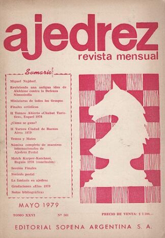 Ajedrez Revista Mensual - Mayo 1979 - Tomo XXVI - Nº301
