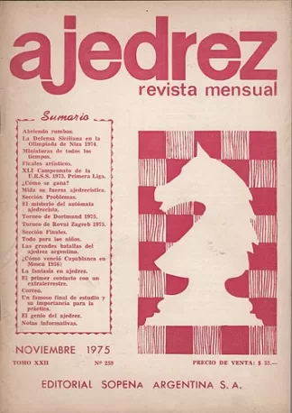 Ajedrez Revista Mensual - Noviembre 1975 - Tomo XXII - Nº259